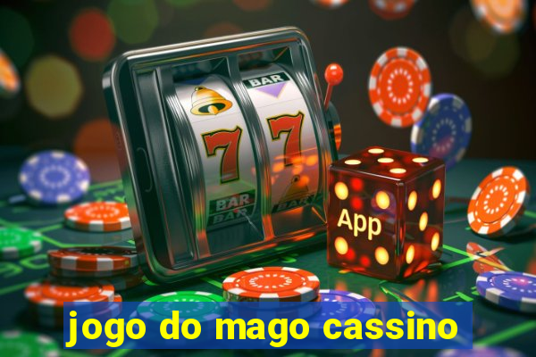 jogo do mago cassino